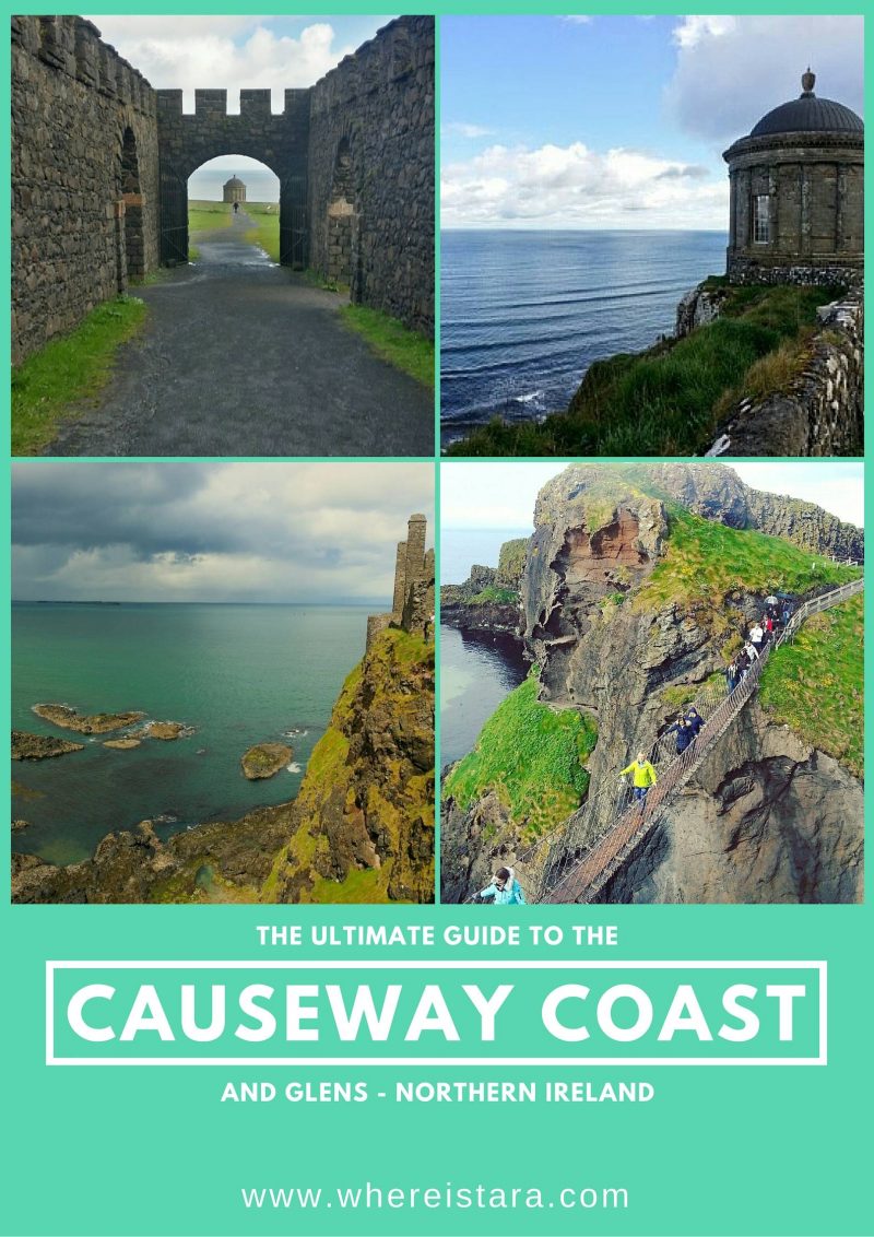 The Ultimate Guide to the Causeway Coast and Glens